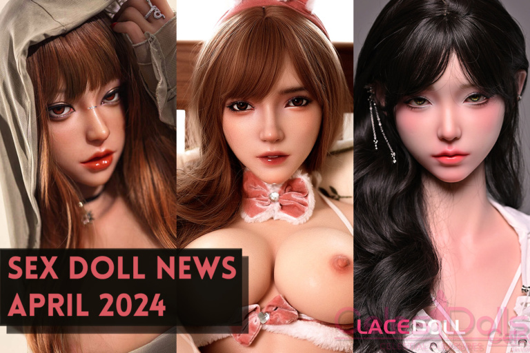Read more about the article Sex Doll News, Asian & Anime Dolls, SE Doll, Lacedoll, & More