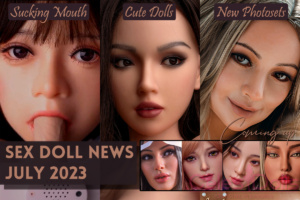 Read more about the article New Sex Dolls, Sucking Mouth, Zelex Heads, Photosets, & More